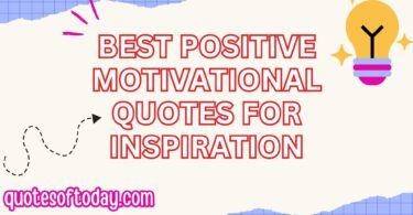 Best Positive, Motivational Quotes, Inspire,